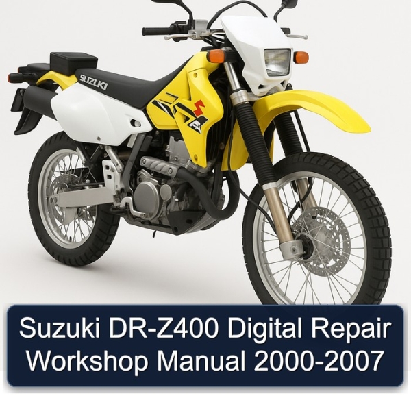 Suzuki DR-Z400 Digital Repair Workshop Manual 2000-2007