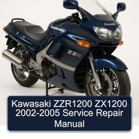 Kawasaki ZZR1200 ZX1200 2002-2005 Service Repair Manual