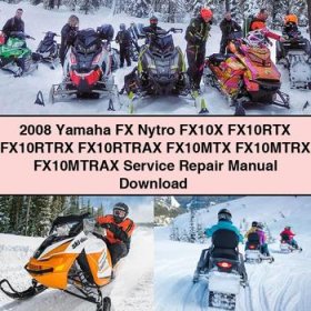 2008 Yamaha FX Nytro FX10X FX10RTX FX10RTRX FX10RTRAX FX10MTX FX10MTRX FX10MTRAX Manual de servicio y reparación