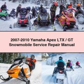 2007-2010 Yamaha Apex LTX / GT Snowmobile Manual de servicio y reparación PDF Download