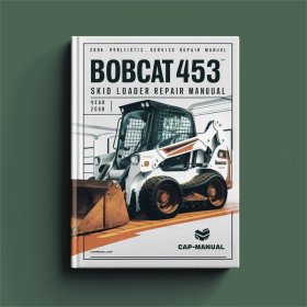 Bobcat 450 453 Skid Steer Loader Manual de servicio y reparación