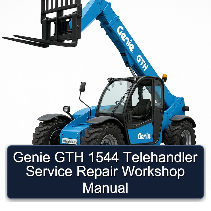 Genie GTH 1544 Telehandler Service Repair Workshop Manual
