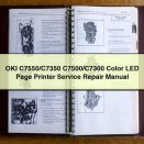 OKI C7550/C7350 C7500/C7300 Color LED Page Printer Service Repair Manual