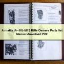 Armalite Ar-10b M15 Rifle Owners Parts list Manual download