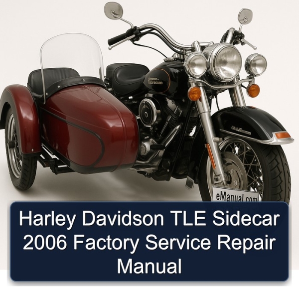 Harley Davidson TLE Sidecar 2006 Factory Service Repair Manual