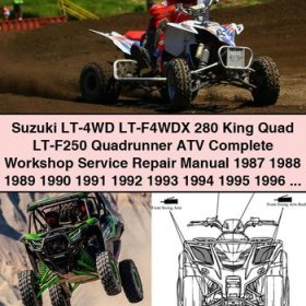 Suzuki LT-4WD LT-F4WDX 280 King Quad LT-F250 Quadrunner ATV Manual completo de servicio y reparación del taller 1987 1988 1989 1990 1991 1992 1993 1994 1995 1996 1997 1998 PDF Download
