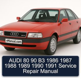 AUDI 80 90 B3 1986 1987 1988 1989 1990 1991 Service Repair Manual