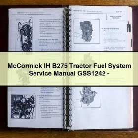 McCormick IH B275 Traktor - Kraftstoffsystem Wartung und Reparatur Handbuch