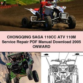 CHONGQING SAGA 110CC ATV 110M Manual de servicio y reparación 2005 ONWARD