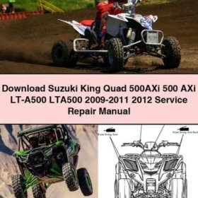 Download Suzuki King Quad 500AXi 500 AXi LT-A500 LTA500 2009-2011 2012 Manual de servicio y reparación PDF