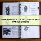Service Repair Manual HOTPOINT CANNON 17331 WASHER DRYERS