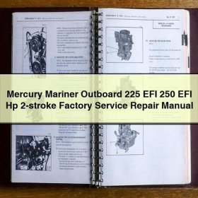 Mercury Mariner Outboard 225 EFI 250 EFI Hp 2-stroke Factory Manual de servicio y reparación