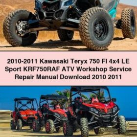 2010-2011 Kawasaki Teryx 750 FI 4x4 LE Sport KRF750RAF ATV Workshop Manual de servicio y reparación Download 2010 2011 PDF