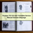 Thorens TD-123 mk2 Turntable Service Repair Manual German language