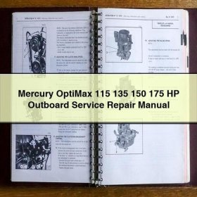 Mercury OptiMax 115 135 150 175 HP Outboard Manual de servicio y reparación PDF Download