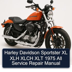 Harley Davidson Sportster XL XLH XLCH XLT 1975 All Service Repair Manual