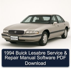 1994 Buick Lesabre Service & Repair Manual Software PDF Download
