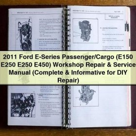 Ford E-Serie (E150 E250 E350 E450) Werkstatt-Handbuch 2011