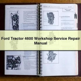 Ford Tractor 4600 Workshop Manual de servicio y reparación