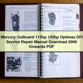 Mercury Outboard 115hp 135hp Optimax DFI Manual de servicio y reparación 2000 Onwards