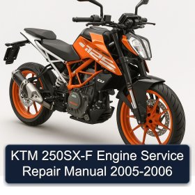 KTM 250SX-F Engine Service Repair Manual 2005-2006