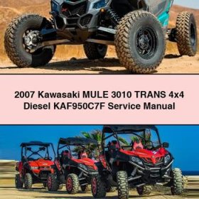 2007 Kawasaki MULE 3010 TRANS 4x4 Diesel KAF950C7F Manual de servicio y reparación