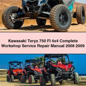 Kawasaki Teryx 750 FI 4x4 Manual completo de servicio y reparación del taller 2008 2009