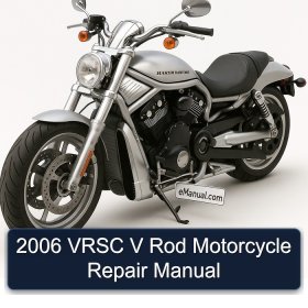 2006 VRSC V Rod Motorcycle Repair Manual