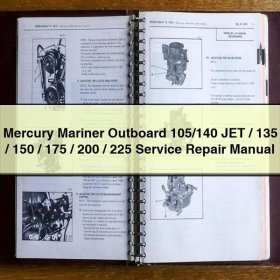 Mercury Mariner Outboard 105/140 JET / 135 / 150 / 175 / 200 / 225 Manual de servicio y reparación Download PDF