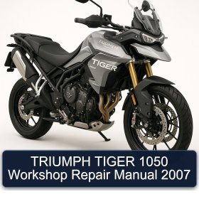 TRIUMPH TIGER 1050 Workshop Repair Manual 2007