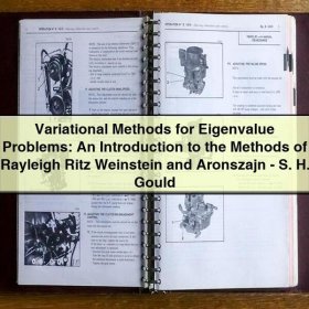 Variational Methods for Eigenvalue Problems: An Introduction to Rayleigh, Ritz, Weinstein, and Aronszajn Methods