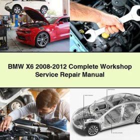 BMW X6 2008-2012 Complete Workshop Service Repair Manual