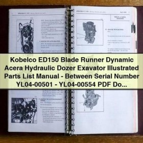 Manual de Partes Ilustrado - Kobelco ED150 Blade Runner Dynamic Acera - Serie YL04-00501 a YL04-00554 (PDF)