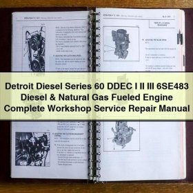 Detroit Diesel Series 60 DDEC I II III 6SE483 Diesel & Natural Gas Fueled Engine Complete Workshop Service Repair Manual