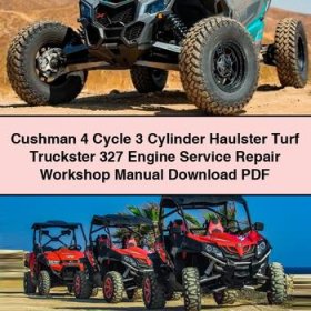 Cushman 4 Cycle 3 Cylinder Haulster Turf Truckster 327 Engine Service Repair Workshop Manual