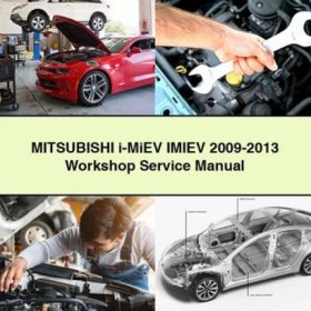 Mitsubushi i-MiEV IMIEV 2009-2013 Workshop Service Repair Manual