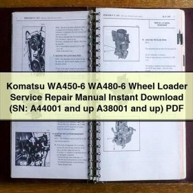Komatsu WA450-6 WA480-6 Wheel Loader Service Repair Manual (SN: A44001 and up A38001 and up)