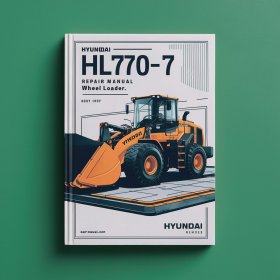 Hyundai HL770-7 Repair Manual Wheel Loader