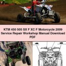 KTM 450 505 SX F XC F Motorcycle 2009 Service Repair Workshop Manual Download PDF