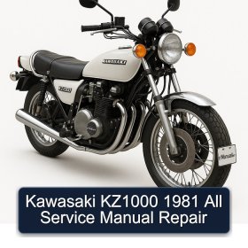 Kawasaki KZ1000 1981 All Service Manual Repair