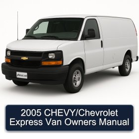2005 CHEVY/Chevrolet Express Van Owners Manual