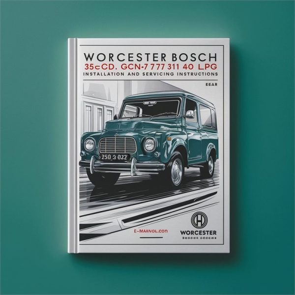 Manual de Instalación y Mantenimiento - Worcester Bosch 35CDi GCNo.47 311 40 LPG