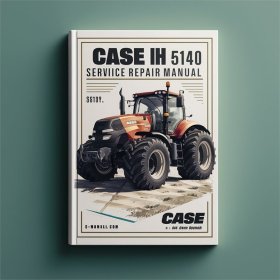Manual de Reparación y Servicio Case IH 5140 (PDF)