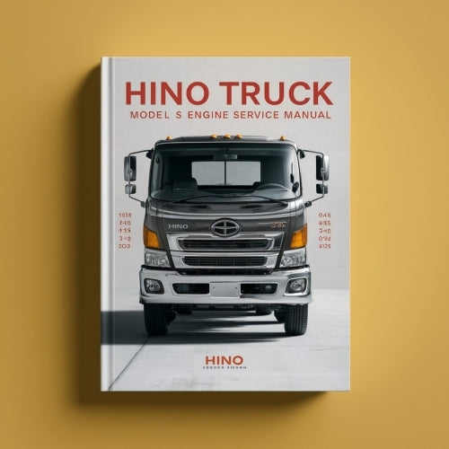 Manuel de réparation et d'entretien du moteur des modèles de camions HINO FR1E FS1E FY1E SH1E SS1 E ZS1 E13C