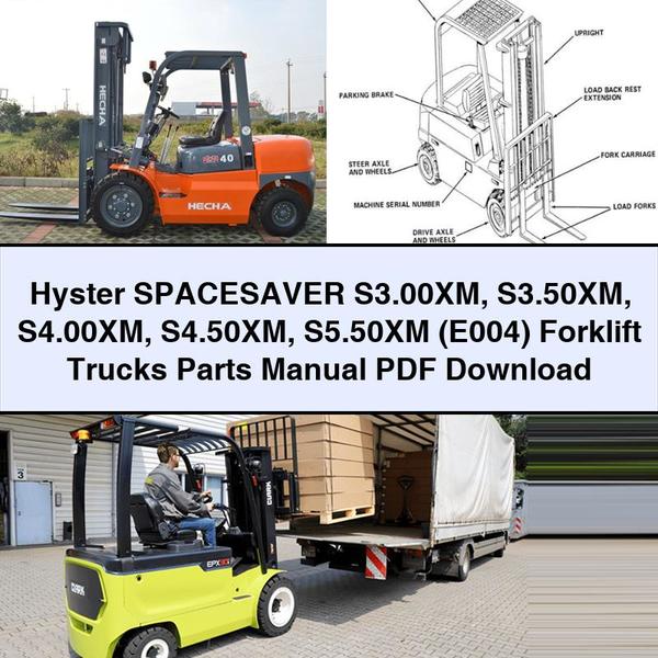 Hyster SPACESAVER S3.00XM S3.50XM S4.00XM S4.50XM S5.50XM (E004) Forklift Trucks Parts Manual