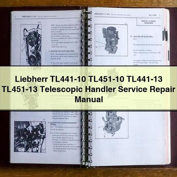 Manual de servicio y reparación de manipuladores telescópicos Liebherr TL441-10 TL451-10 TL441-13 TL451-13