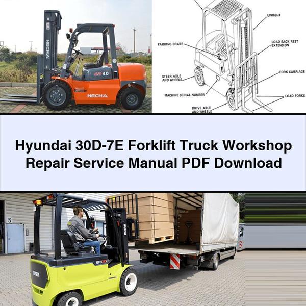 Manual de servicio y reparación del taller de la carretilla elevadora Hyundai 30D-7E