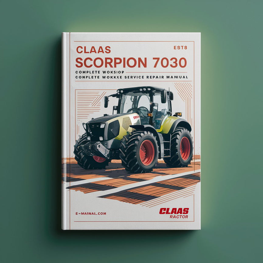 Manuel de réparation et d'entretien complet du tracteur Claas Scorpion 7030