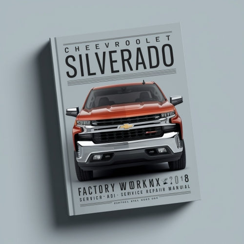 Manual de reparación y servicio del taller de fábrica de Chevrolet Silverado 1500 2016-2018