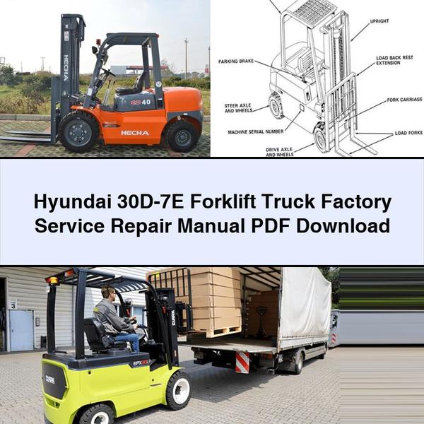 Manual de reparación y servicio de fábrica de la carretilla elevadora Hyundai 30D-7E